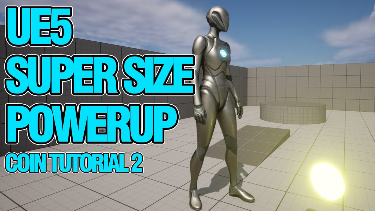 UE5 Using a Pickup Coin to Scale Up the Player with Blueprint