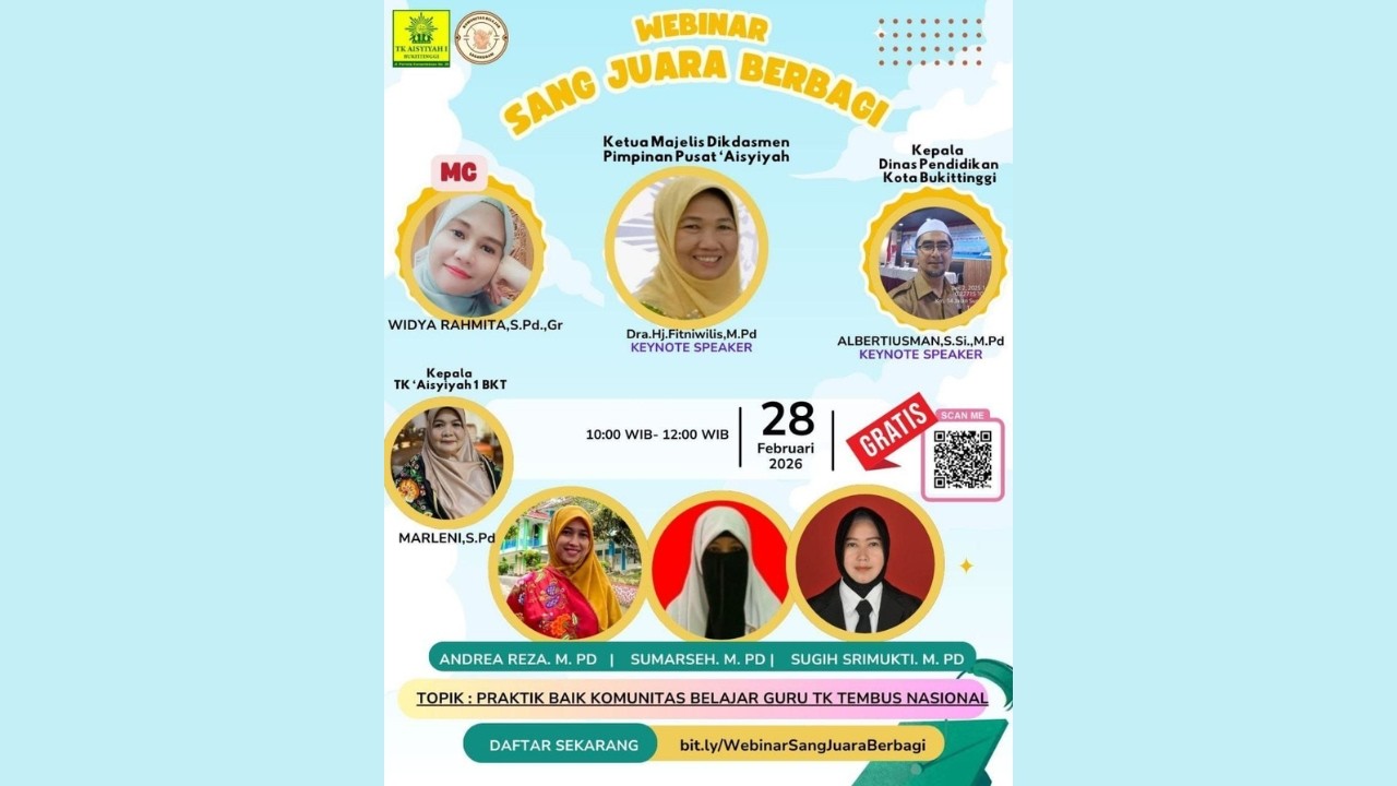 Sang Juara Berbagi: Praktik Baik Komunitas Belajar Guru TK Tembus Nasional-TK Aisyiyah 1 Bukittinggi