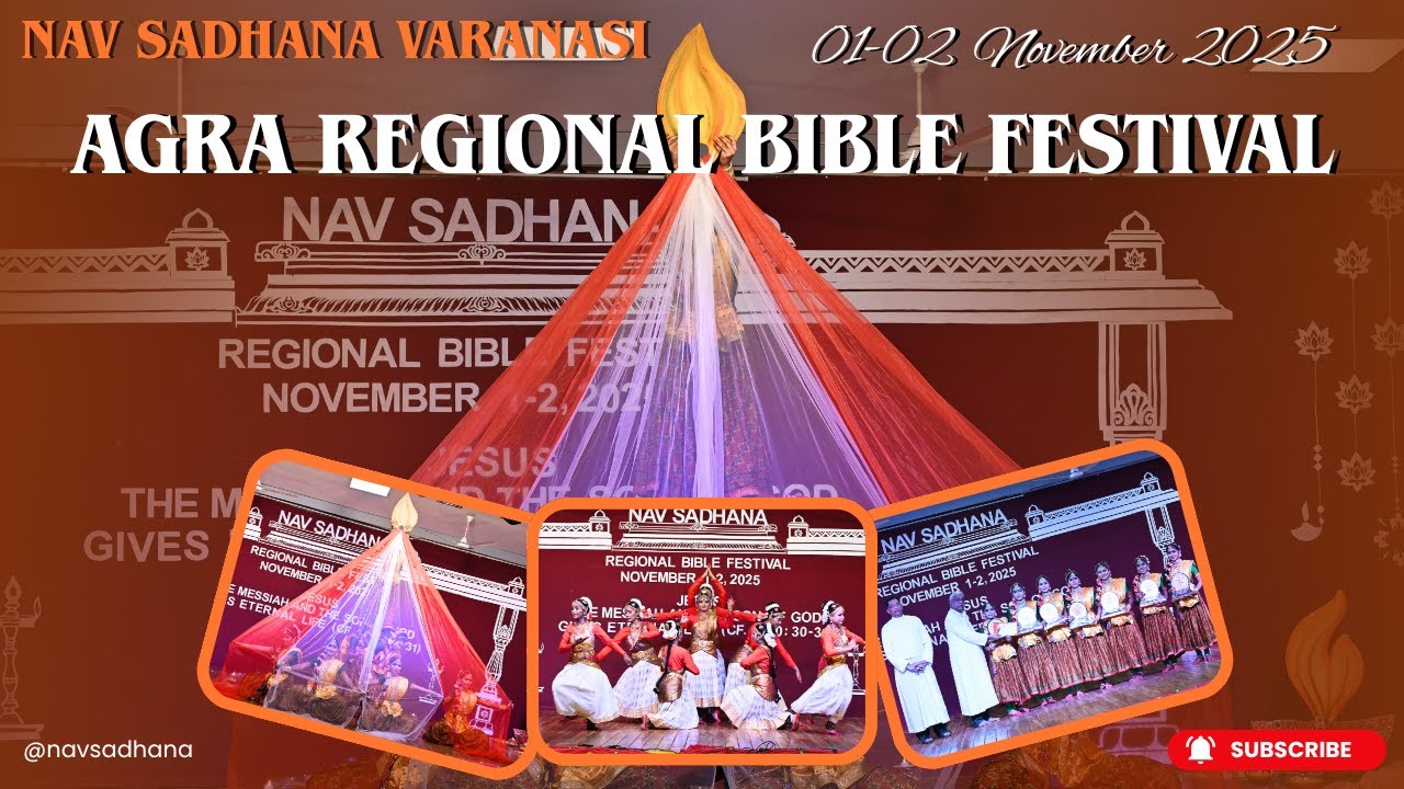 Agra Regional Bible Festival (Part - 01), 01- 02 November 2025 Nav Sadhana Varanasi