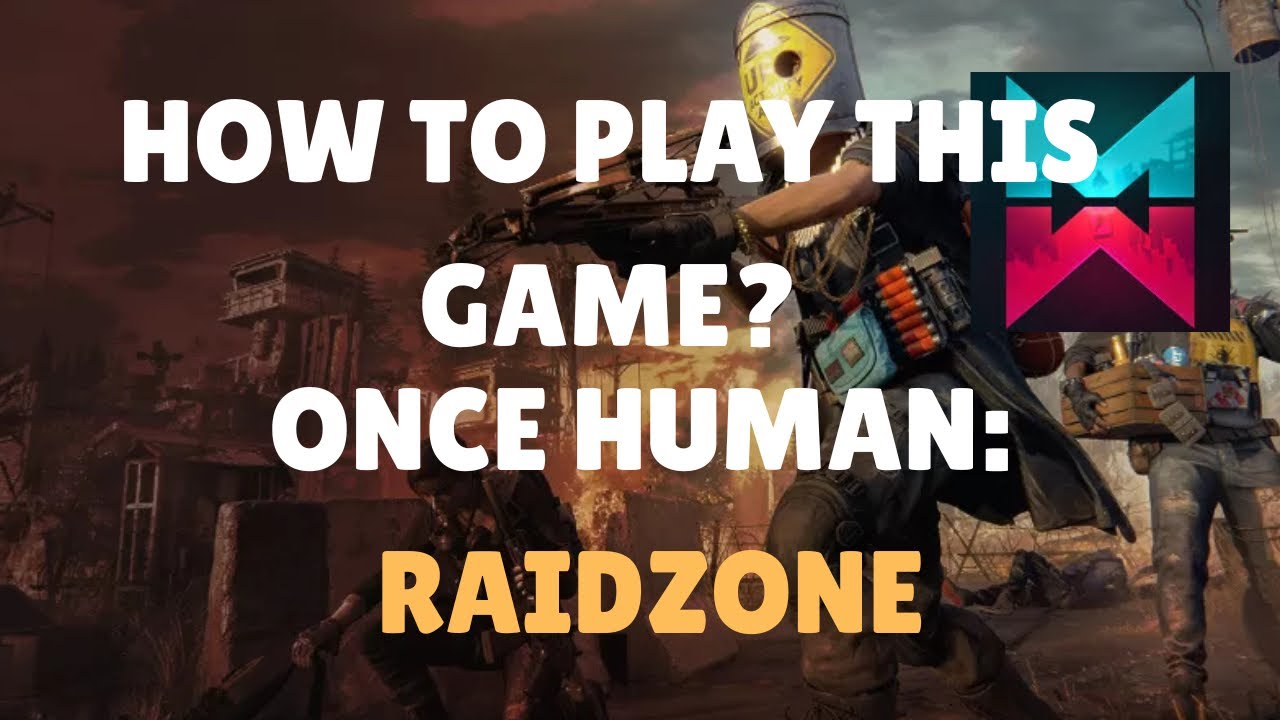 ONCE HUMAN RAIDZONE FULL PVP SURVIVAL GAME RUST LIOS  BASE BUILDING | PC ANDROID & IOS GAME