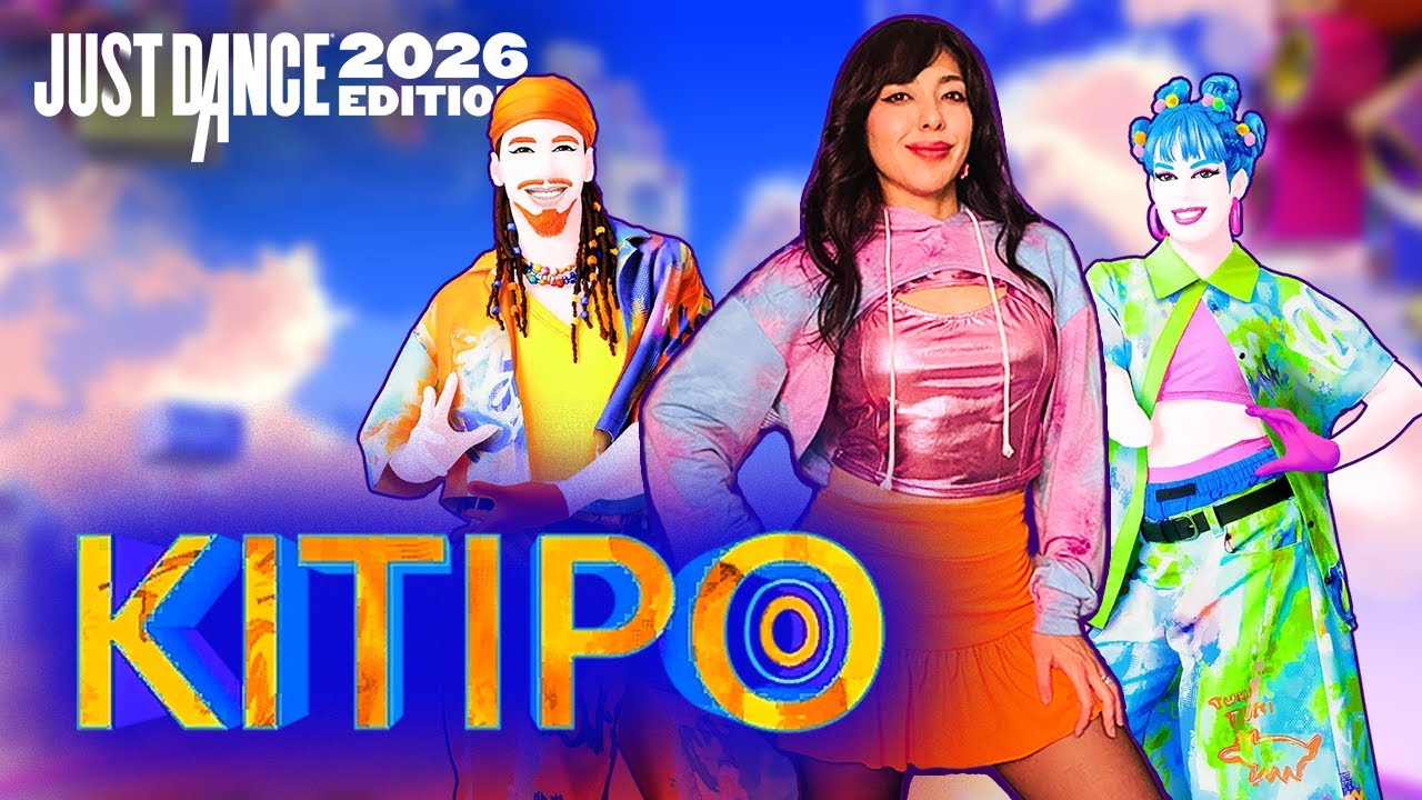 Dancing to Kitipo in Just Dance 2026!