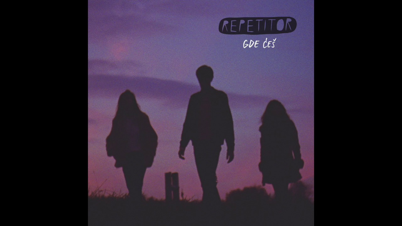 Repetitor - Gde će&scaron; (2016) Ceo album
