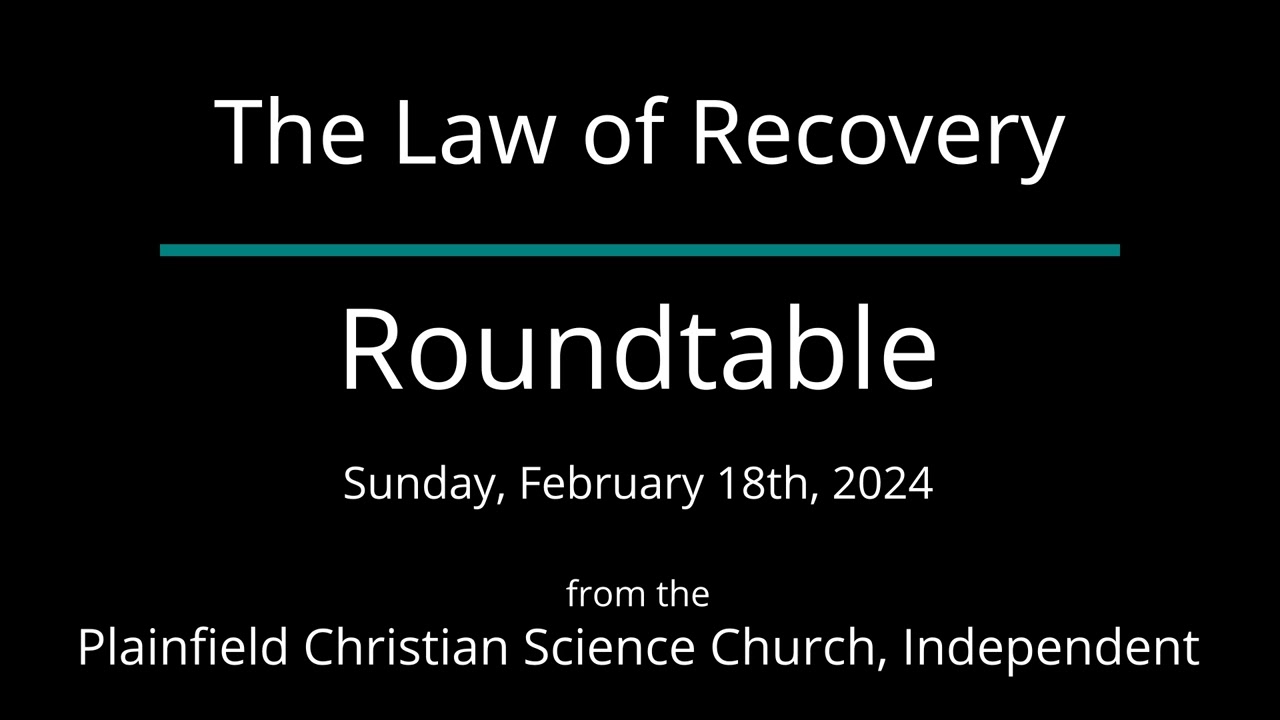 The Law of Recovery — Sunday, February 18th, 2024 Roundtable