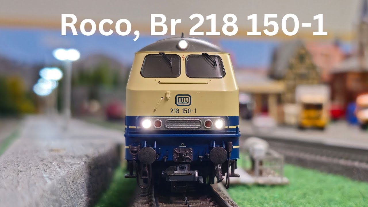 Roco 7320010, Br 218 150-1 Vorstellung und Betrieb