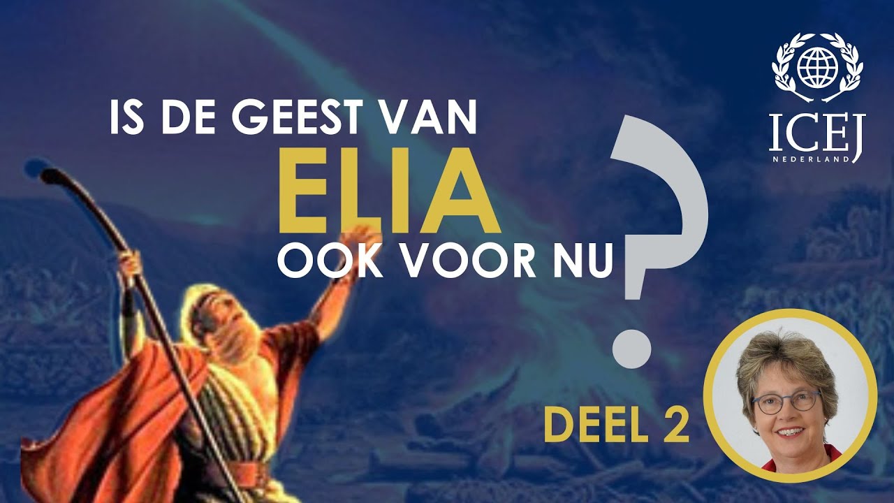 Is de Geest van Elia ook voor Nu? | Deel 2 - Gods STEM Verstaan | Hennie Keegstra
