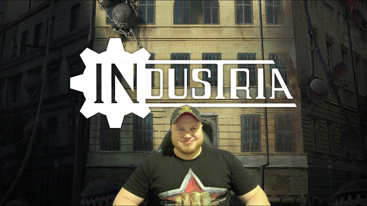 INDUSTRIA ➤ ПОЛНОЕ ПРОХОЖДЕНИЕ НА РУССКОМ ЯЗЫКЕ