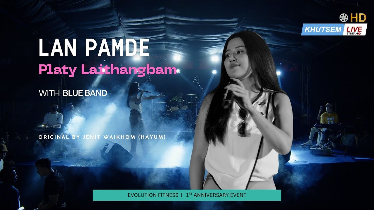Lan Pamde Eikhoi | Platy Laithangbam with BlueBand