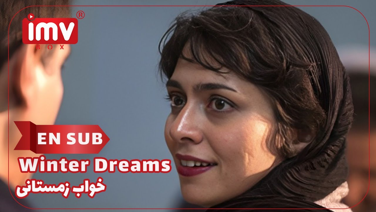 ► Iranian Film Winter Dreams | English Subtitle| فیلم ایرانی خواب زمستانی