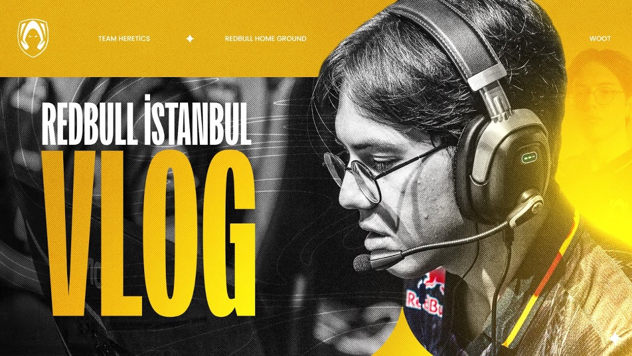 REDBULL İSTANBUL VLOG! | @TeamHeretics