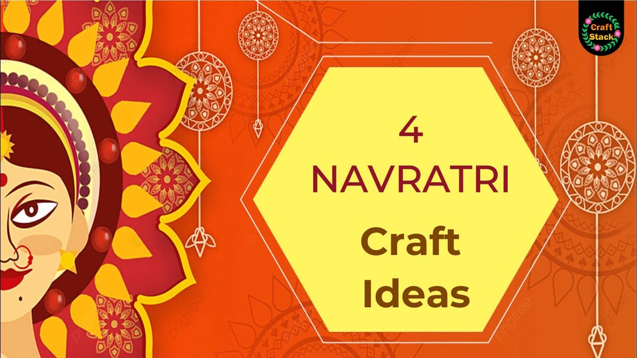 4 Navratri Craft Ideas | Navratri Festival Crafts | @CraftStack