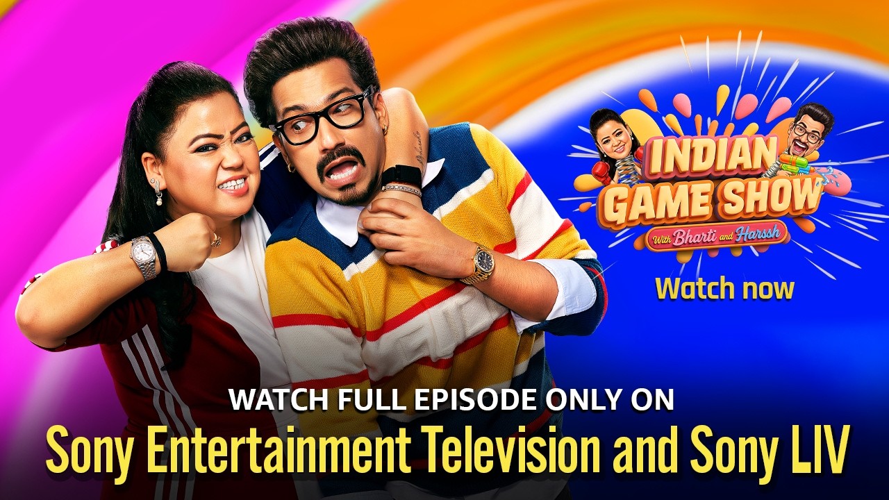 Indian Game Show With Bharti And Haarsh | New Season | Watch Now On Sony Entertainment Television