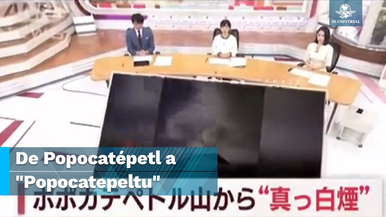 Así intentaron decir Popocatépetl en noticieros de otros países