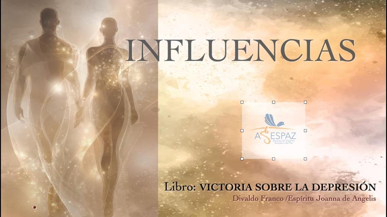 INFLUENCIAS (VICTORIA SOBRE LA DEPRESION)