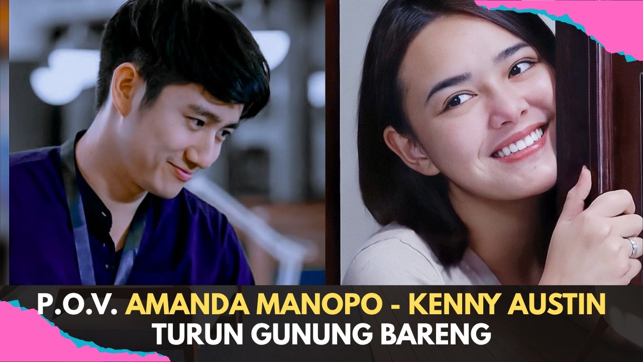 Amanda Manopo & Kenny Austin Turun Gunung Bersama, Momen Manis Tak Terduga!