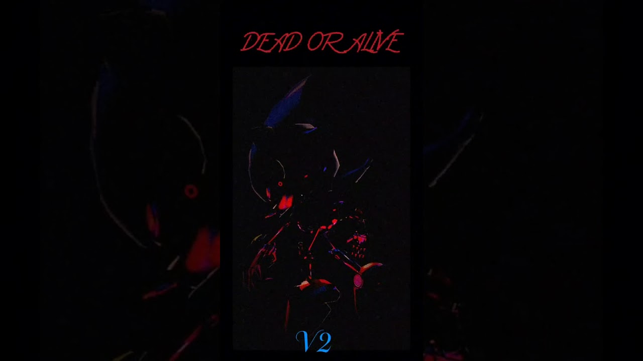 Dead Or Alive V2 (Slowed) | (Outcome Memories OST) Metal Sonic LMS