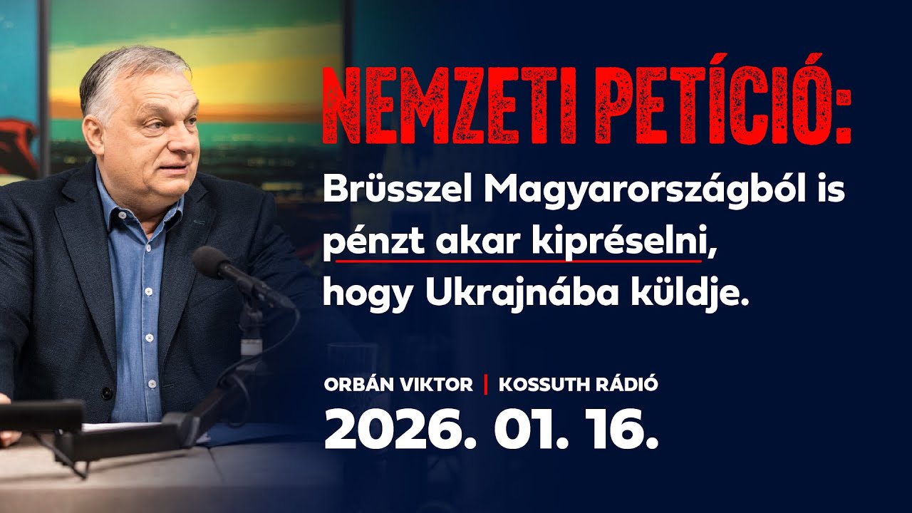 Orbán Viktor a Kossuth Rádióban (2026. január 16.)