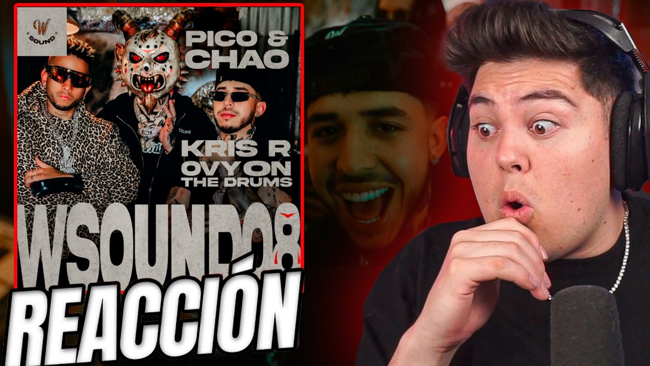 REACCION W Sound 08 “Pico y Chao” - Kris R, Westcol, Ovy On The Drums | elwerik