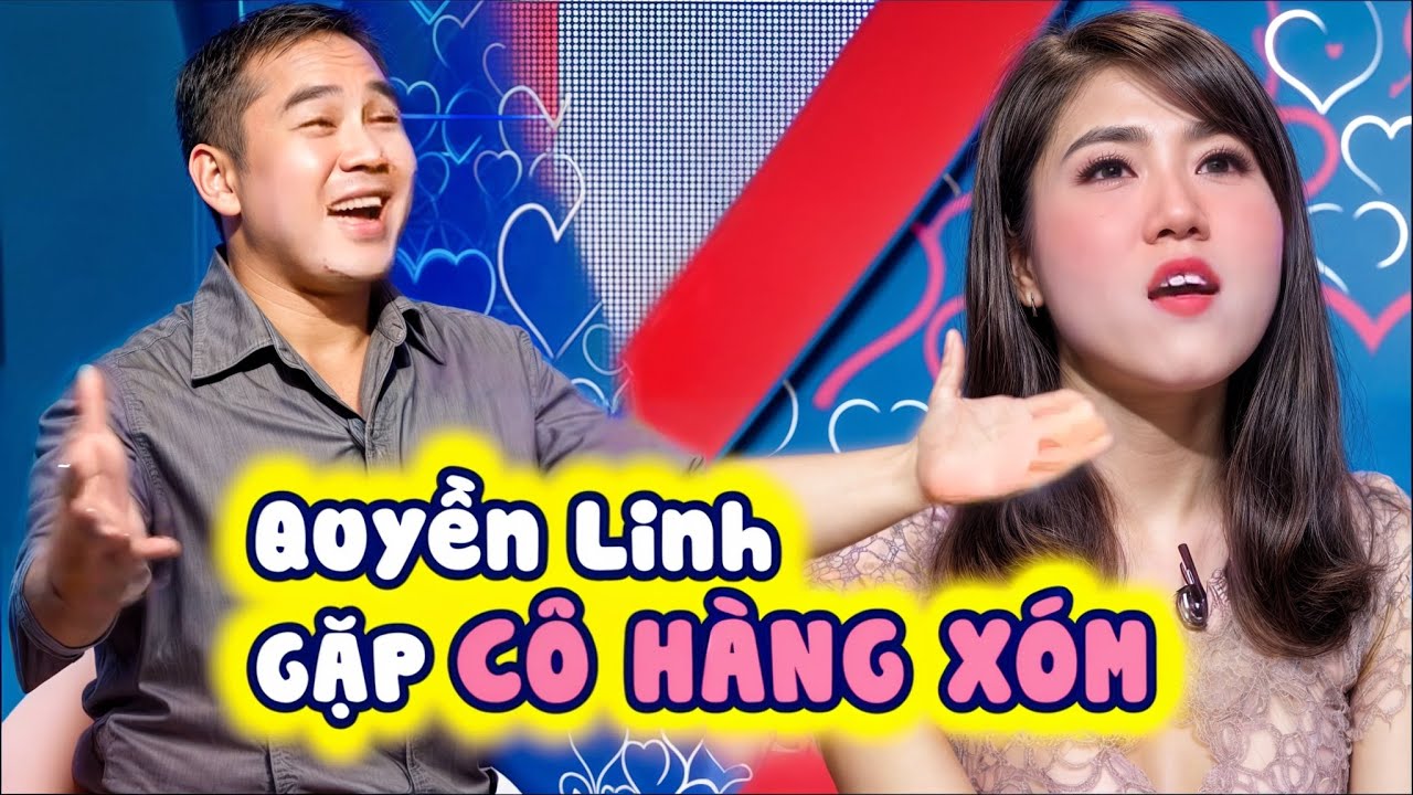 Quyền Linh BẤT NGỜ gặp BÉ HÀNG XÓM đi hẹn hò, làm mai luôn CHÀNG CÔNG AN chuẩn SOÁI CA đem về -BMHH