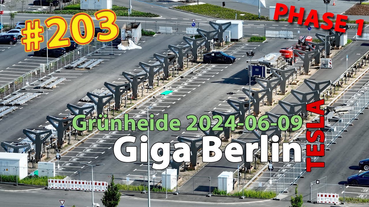 # 203 Tesla Giga Berlin • PHASE 1 • 2024-06-09 • Gigafactory 4K