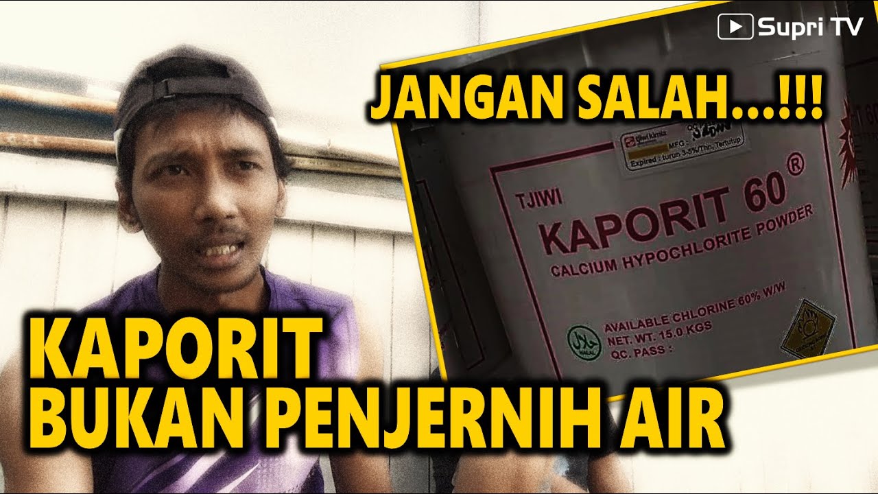 Manfaat kaporit dan bahaya kaporit dalam penjernihan air
