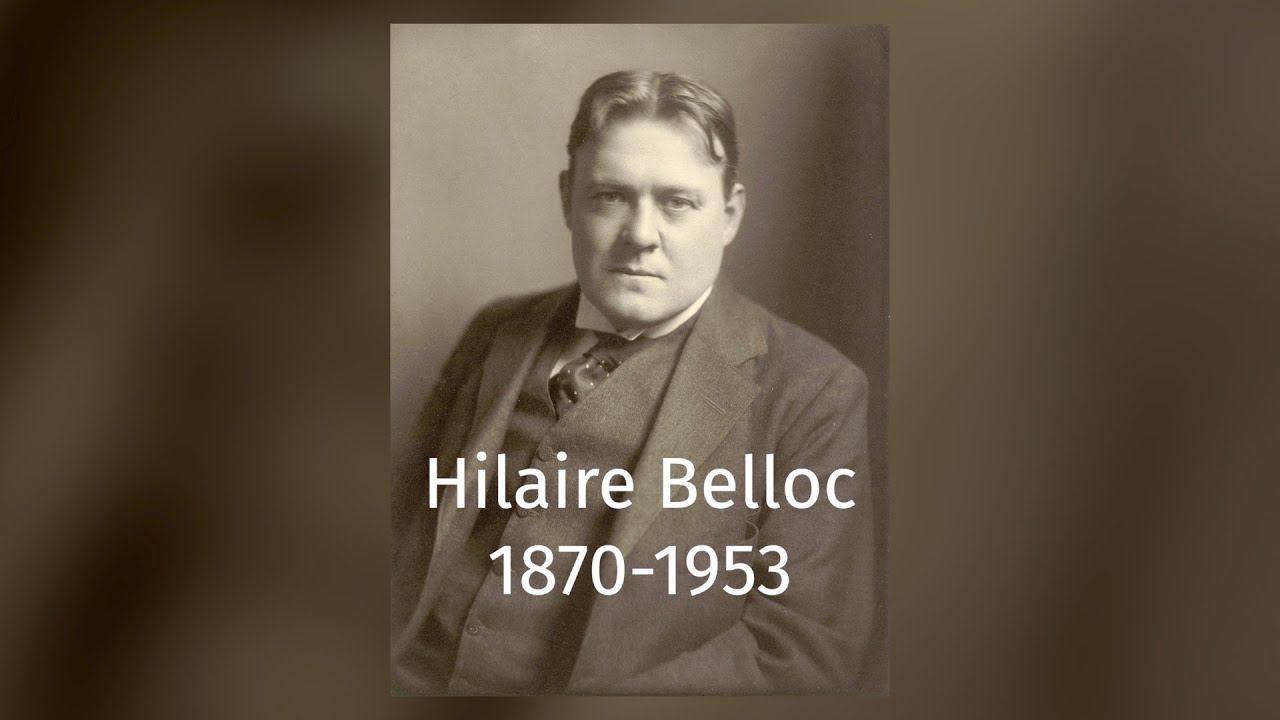 Hilaire Belloc, Sussex Writer: A presentation by Chris Hare