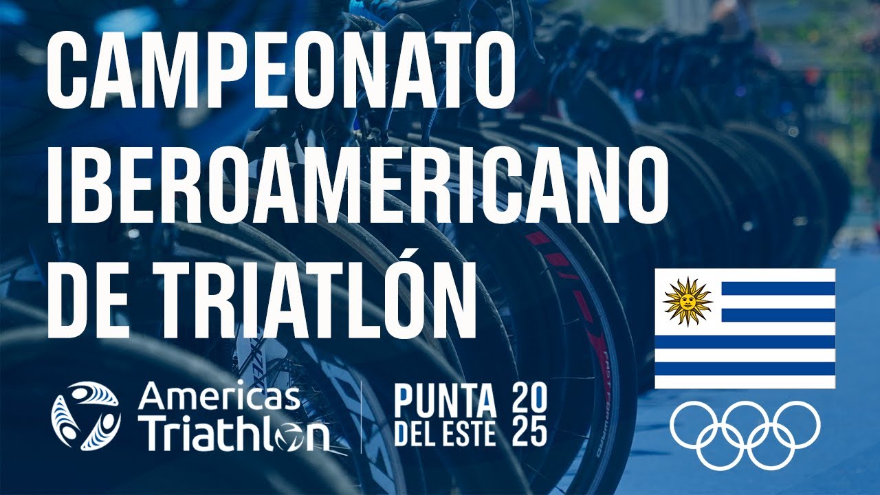 🔴[EN VIVO] | Campeonato Iberoamericano de Triatl&oacute;n | PUNTA DEL ESTE 2025