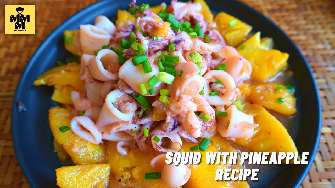 How to Cook Sweet and Sour Squid | Squid with Pineapple Recipe | Squid Recipe Sweet and Sour