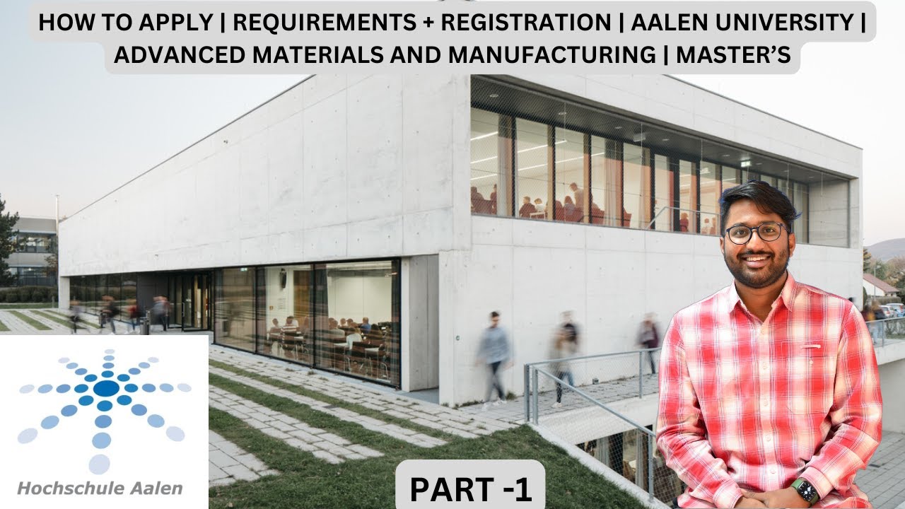 HOW TO APPLY | REQ + REGIS | AALEN UNI | ADVANCED MATERIALS AND MANUFACTURING | MSc |  PART 1