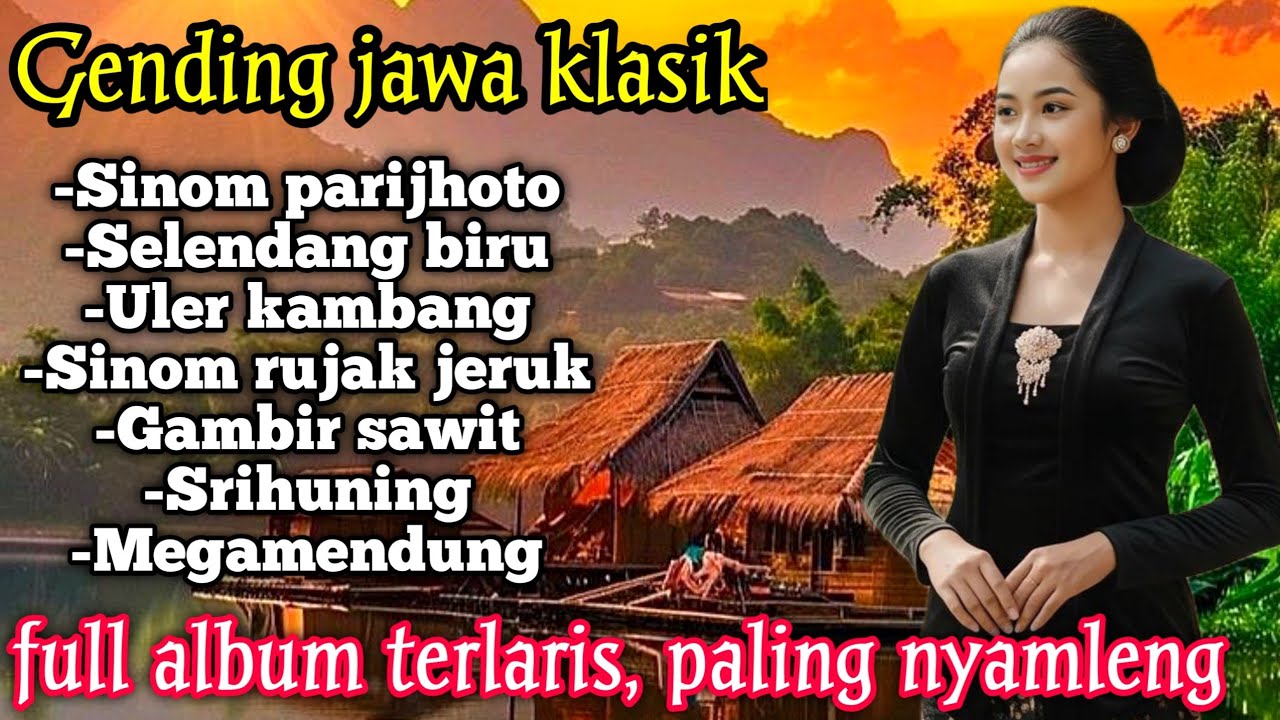 GENDING JAWA _ UYON UYON GENDING JAWA KLASIK || KONCO LEYEH-LEYEH PALING NYAMLENG 