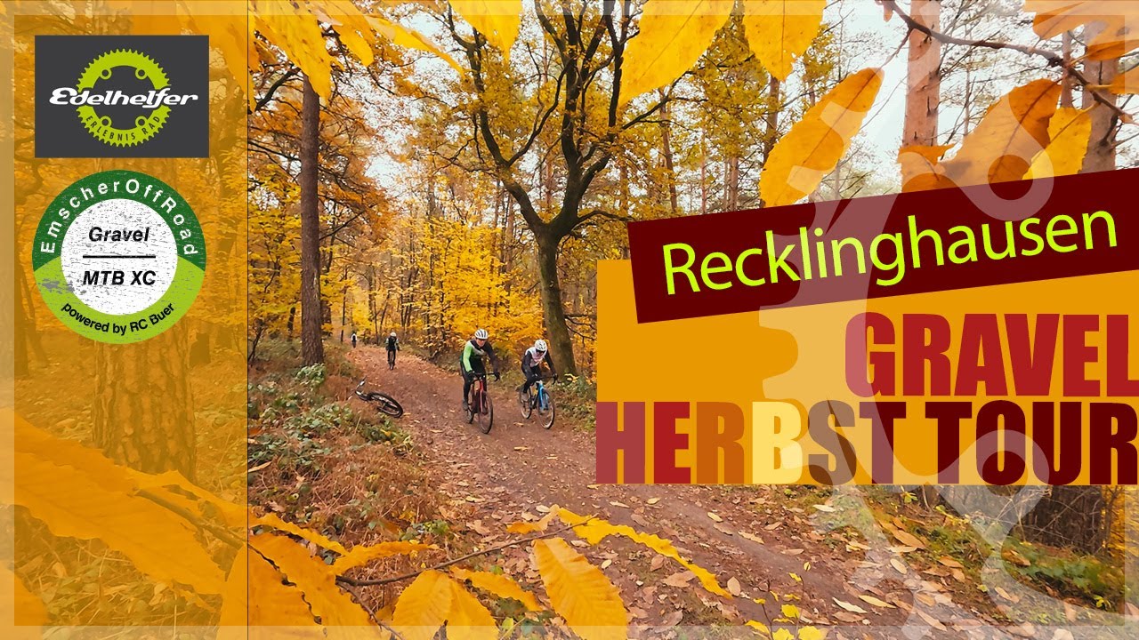 Gravel Herbst I EmscherOffRoad meets Edelhelfer Recklinghausen