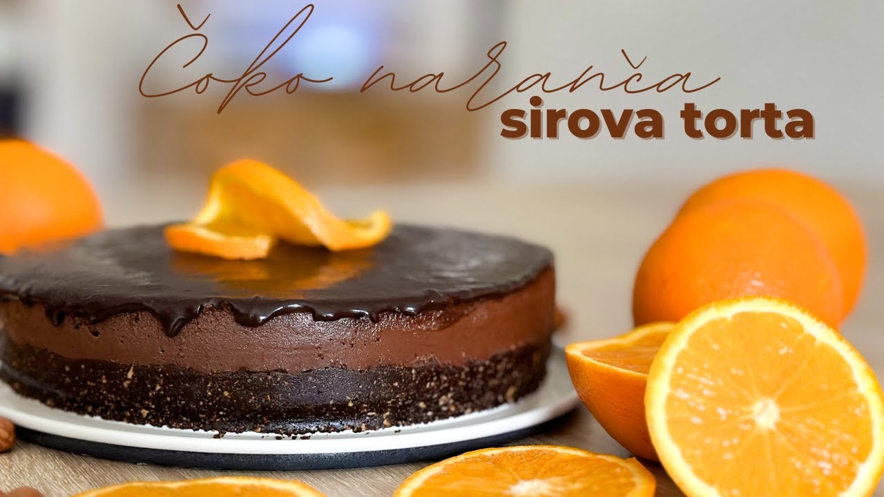 SIROVA TORTA OD NARANČE I ČOKOLADE | recept za polizati prste, nitko neće vjerovati što jede