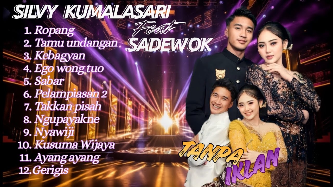 Silvy Kumalasari ft Sadewok Full Album Terbaru 2025