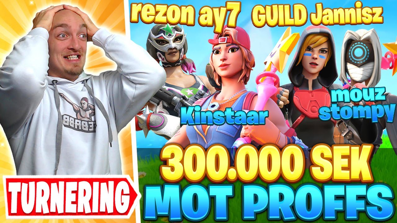 M&Ouml;TER PROFFS I EN 300.000 KRONOR FORTNITE TURNERING