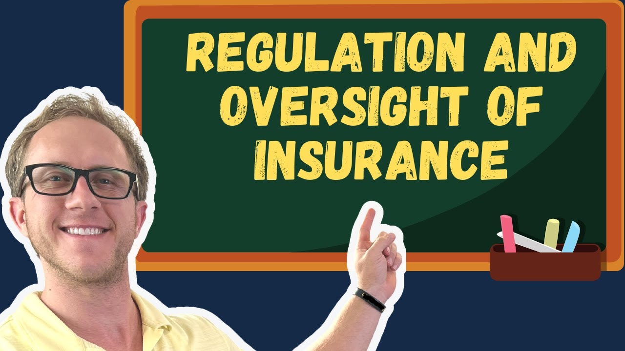 Insurance Exam Prep: Regulation and Oversight of Insurance