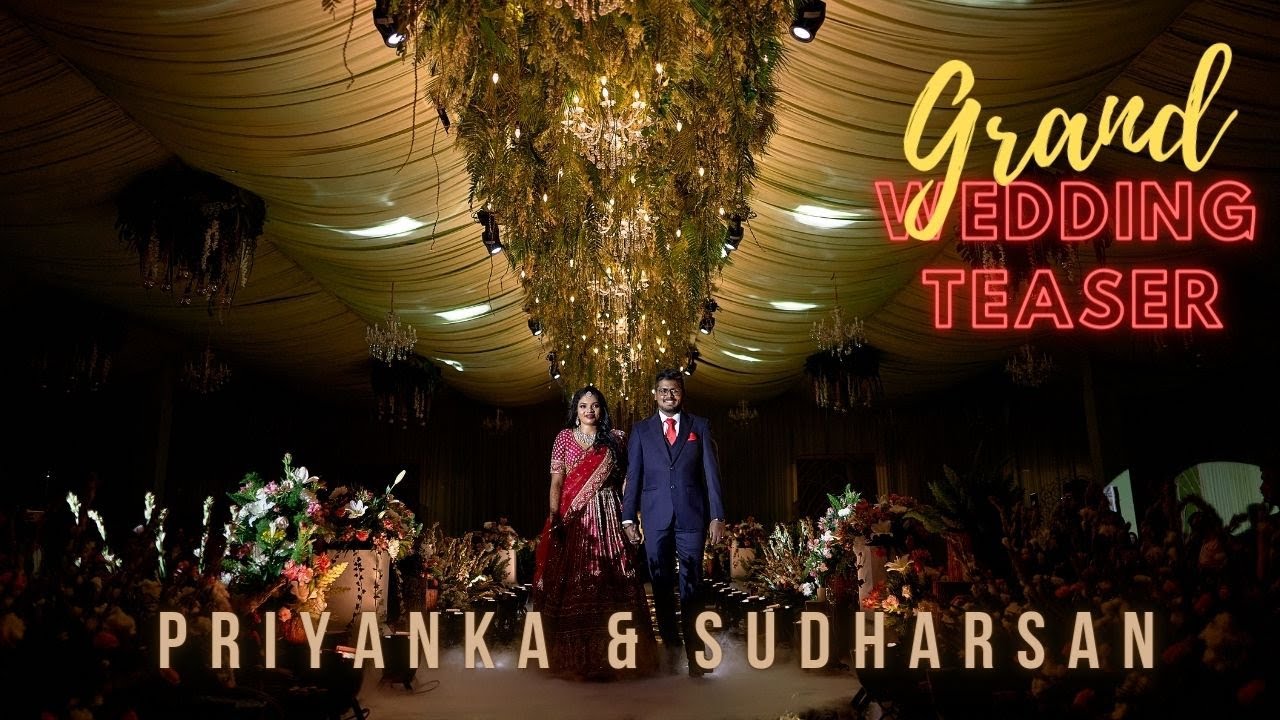 Grand Wedding Teaser | Priyanka & Sudharsan | Mystic Studios | Coimbatore