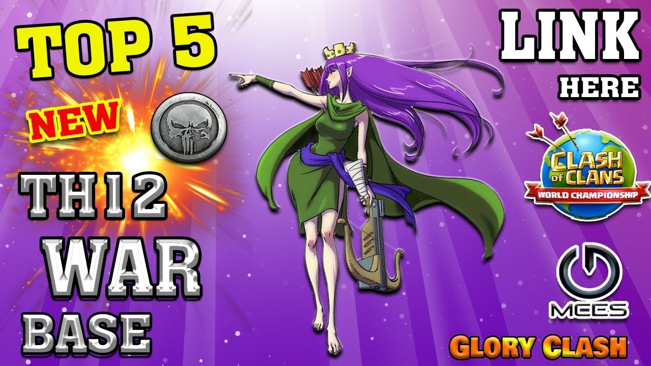 #21 :: CWL World Championship - TOP5 MCES Best Th12 War Base WITH LINK -5Replays-12本防三陣-GloryClash