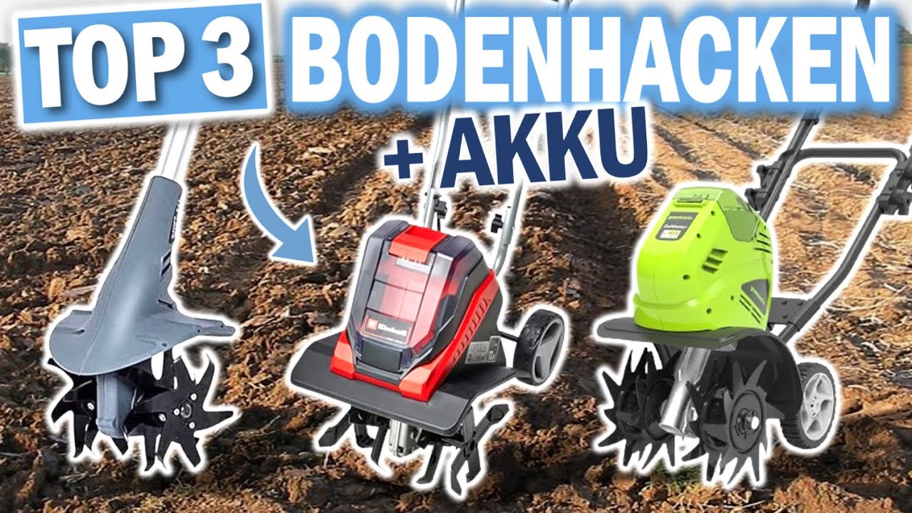 AKKU BODENHACKEN: Die 3 Besten Modelle 2026!