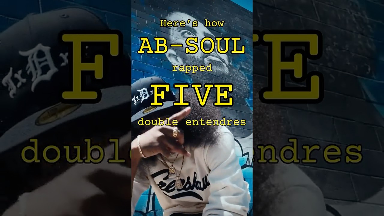 Ab-Soul с ПЯТЬЮ Entendres в ДВУХ тактах