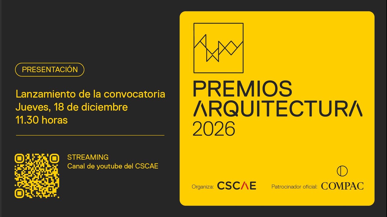 RP Presentación #PremiosARQUITECTURA 2026