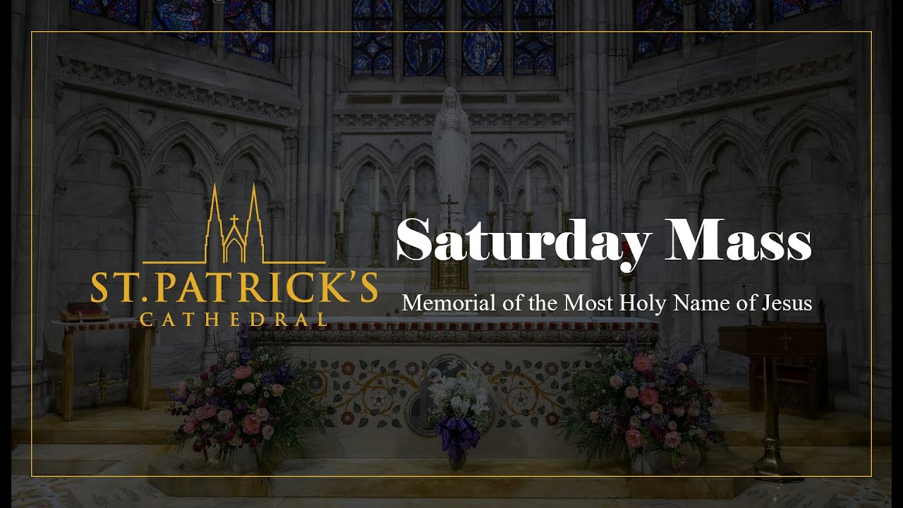 Saturday Mass - January 3rd 2026