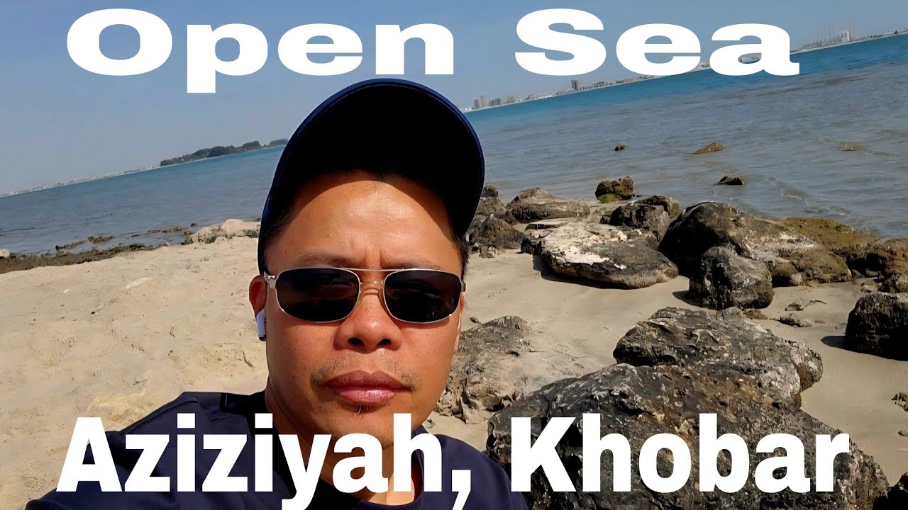 Open sea at AL-Khobar Khobar Aziziyah Saudi Arabia | Relaxing Place 