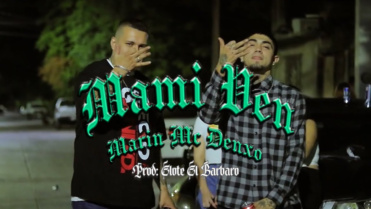 Marin Mc - Mami Ven Ft. @denxonecios1144  / Prod. @elelotazo  (Necio$)