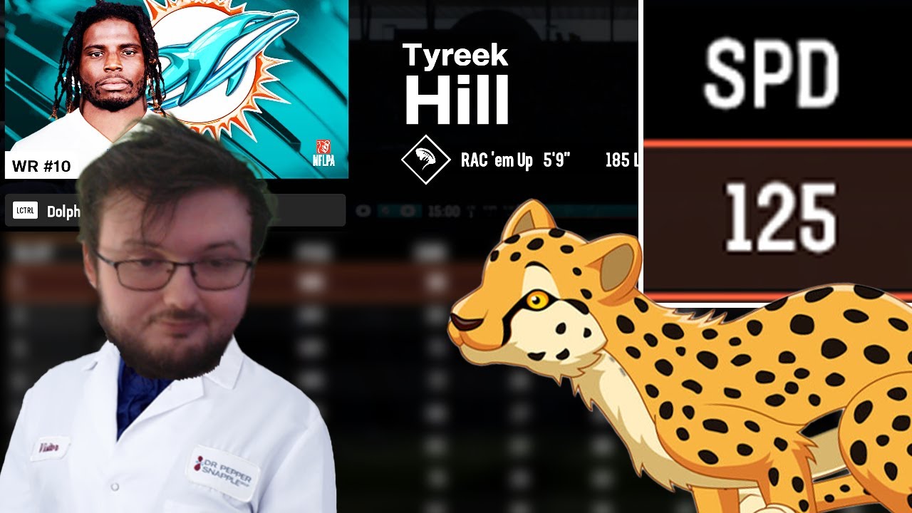 SO I GAVE TYREEK HILL 125 SPEED IN MADDEN 25........................... HOW OP IS HE NOW!?