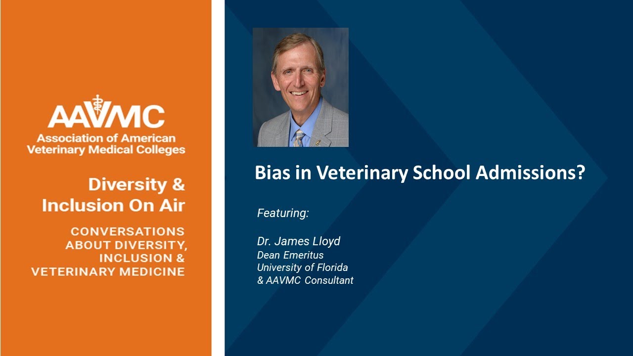 Diversity and Inclusion on Air: Bias in Veterinary Admissions