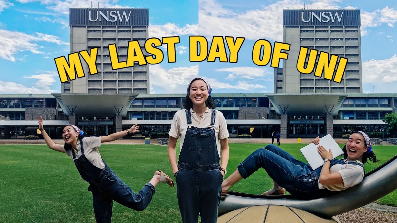 My LAST Day of Uni | UNSW Sydney