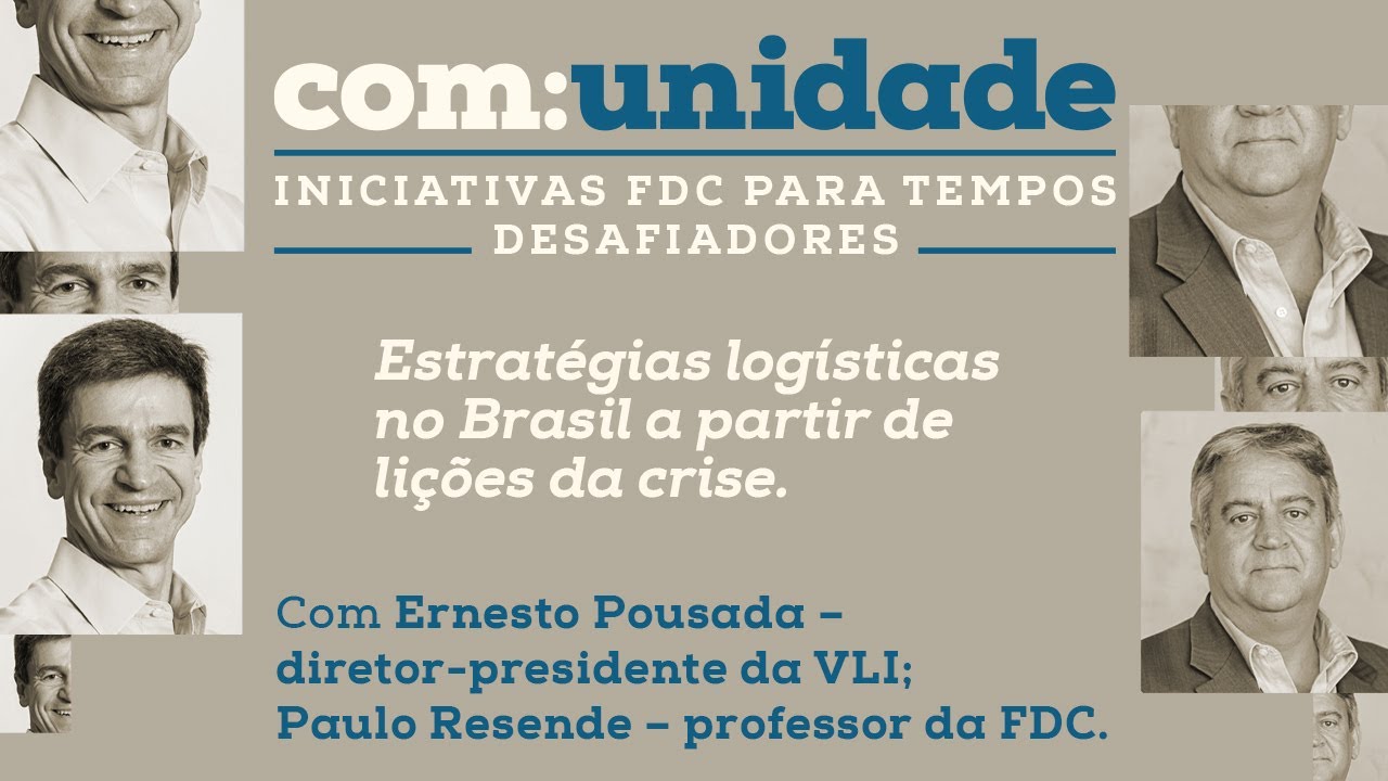 Estratégias Logísticas no Brasil a partir de lições da crise