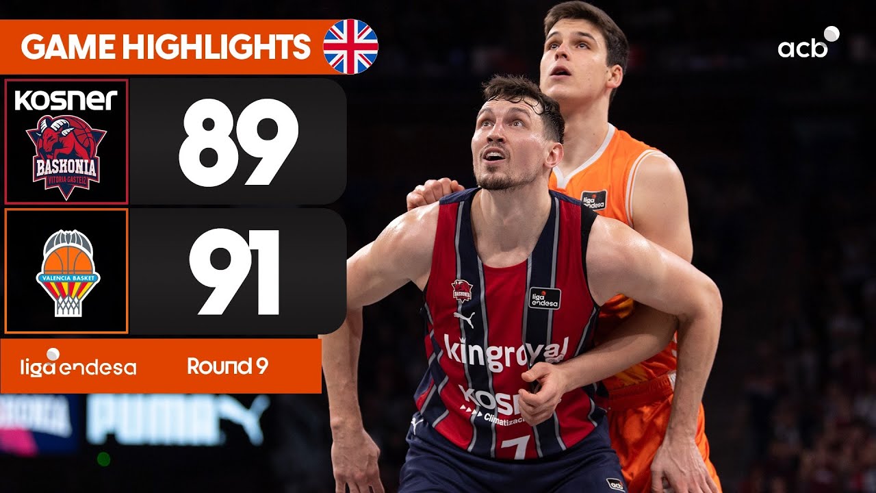 Kosner Baskonia - Valencia Basket (89-91) GAME HIGHLIGHTS | Liga Endesa 2025-26