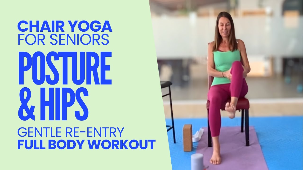 60 Min COMEBACK Chair Yoga | Posture & Hips for Seniors with Bella (Multi-certified Instructor)