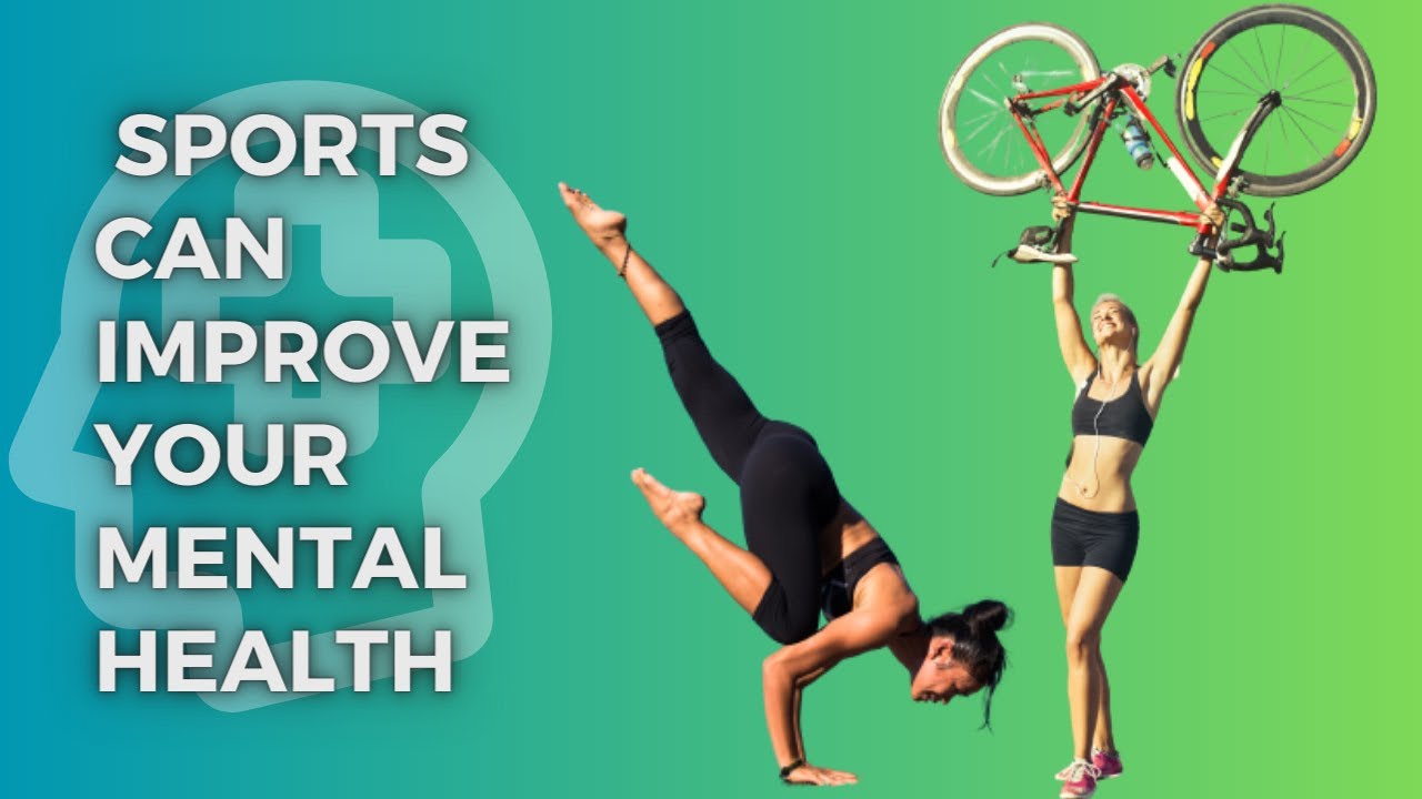 Discover How Sports Can Improve Your Mental Health