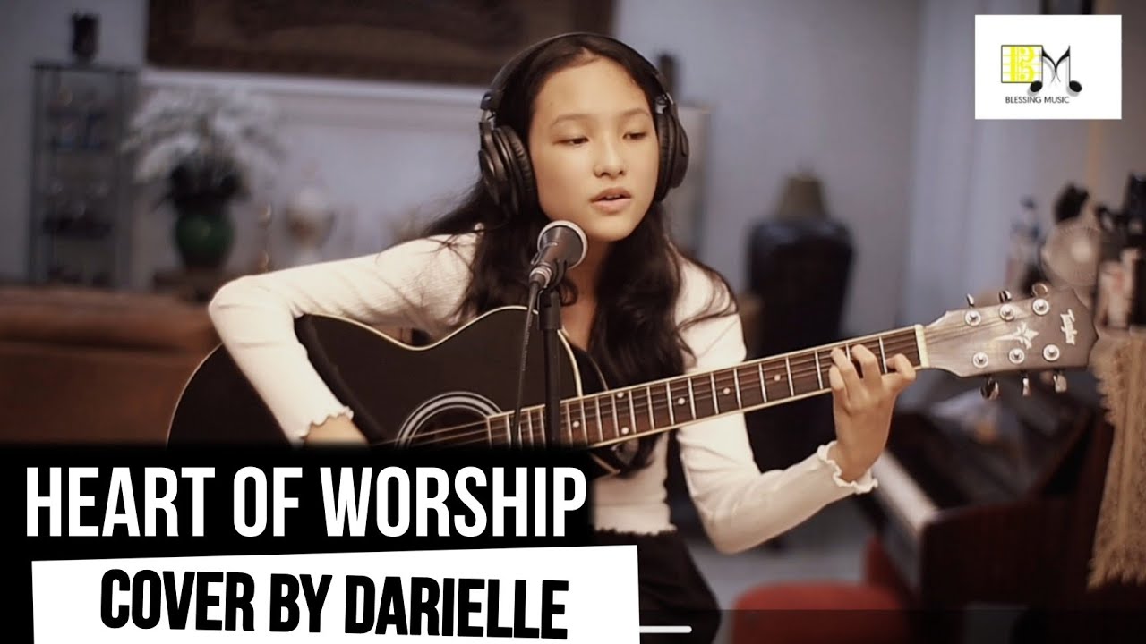 Heart Of Worship -🔴LIVE Cover By DARIELLE #BLESSINGMUSICMANADO